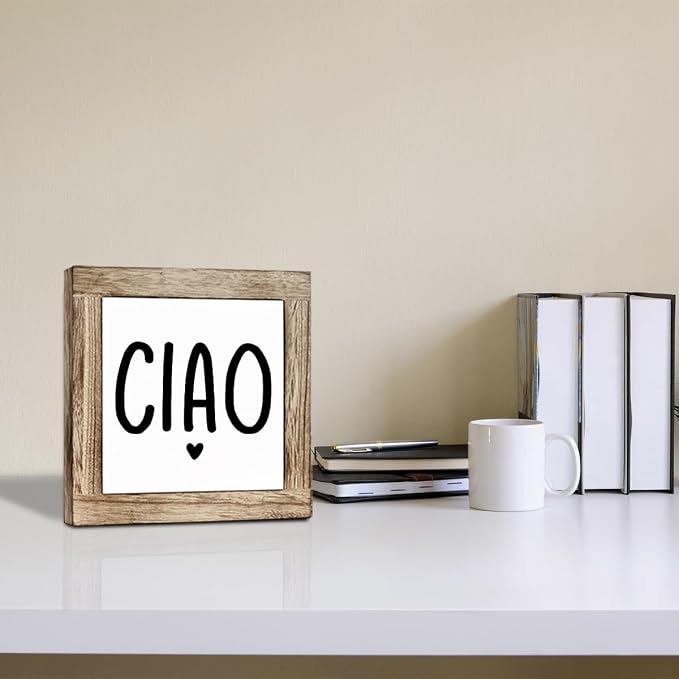 Italian Hello Wooden Box Sign, Ciao Wood Plaque Decor, Welcome Sign for Entrance, Rustic Wooden Table Top Decor, Freestanding Welcome Decorative Signs 5.9x5.9 Inches