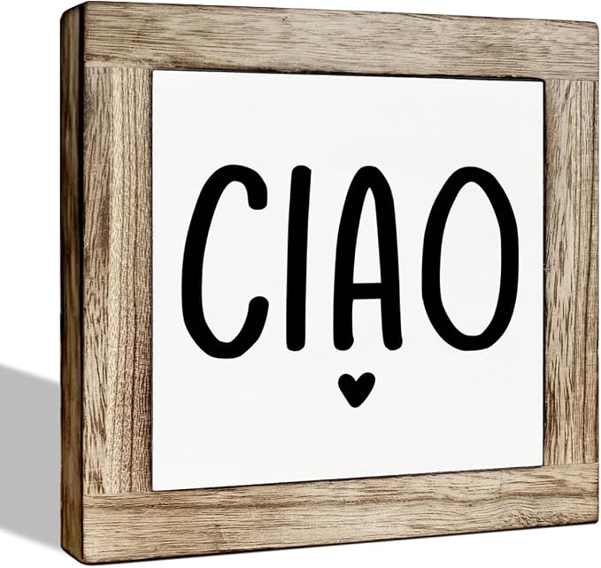 Italian Hello Wooden Box Sign, Ciao Wood Plaque Decor, Welcome Sign for Entrance, Rustic Wooden Table Top Decor, Freestanding Welcome Decorative Signs 5.9x5.9 Inches