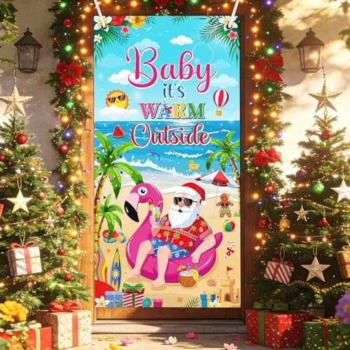 Tropical Christmas Party Decorations - Baby It's Warm Outside Door Cover Decor, Summer Santa in July Large Front Door Backdrop Banner Supplies Decor for Home Office, 3x6 Ft