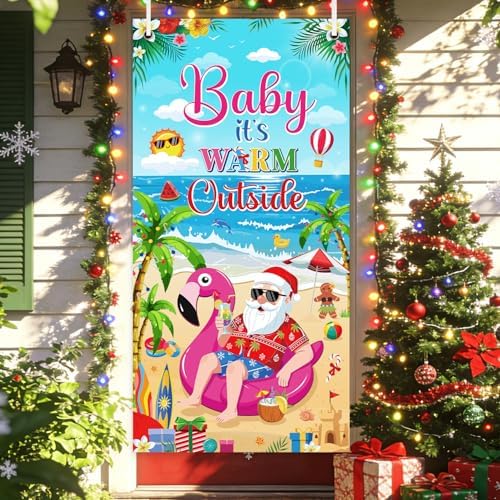 Tropical Christmas Party Decorations - Baby It's Warm Outside Door Cover Decor, Summer Santa in July Large Front Door Backdrop Banner Supplies Decor for Home Office, 3x6 Ft