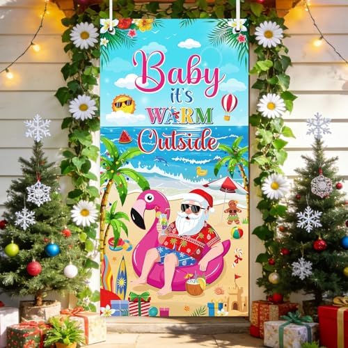 Tropical Christmas Party Decorations - Baby It's Warm Outside Door Cover Decor, Summer Santa in July Large Front Door Backdrop Banner Supplies Decor for Home Office, 3x6 Ft