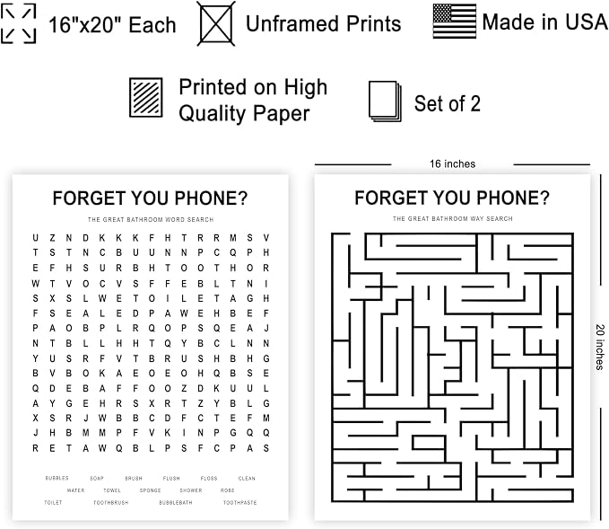 Poster Master 2-Piece Forget Your Phone Print - The Great Bathroom Word & Way Search Poster - Guest Bath Decor - Black & White Design - Powder Room Decor - Fun Restroom Sign - 16x20 UNFRAMED Wall Art