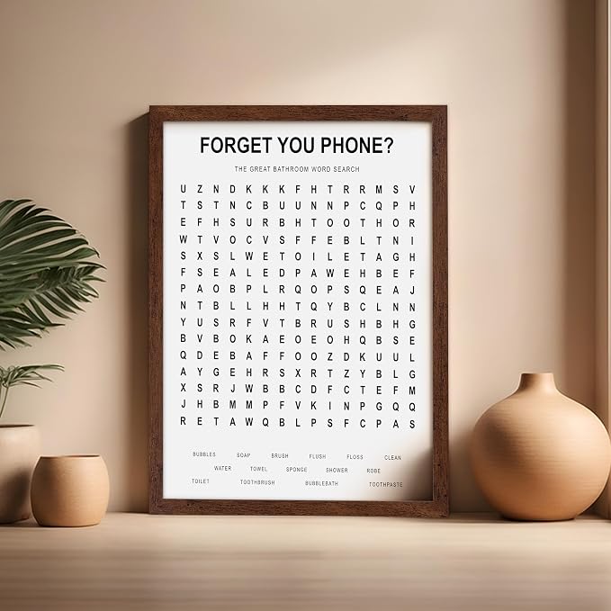 Poster Master 2-Piece Forget Your Phone Print - The Great Bathroom Word & Way Search Poster - Guest Bath Decor - Black & White Design - Powder Room Decor - Fun Restroom Sign - 16x20 Brown Framed