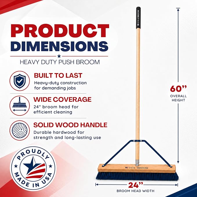 24" Heavy Duty Outdoor Push Broom with 60" Handle. Ideal for Asphalt, Concrete & Heavy Debris. Durable American Made Steel Brackets-Stainless Steel Hardware. No Plastic. 100% USA Made